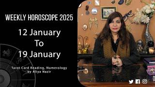 Weekly Horoscope 2025 | 12 January to 19 January | Ye Hafta Kaisa rahe ga