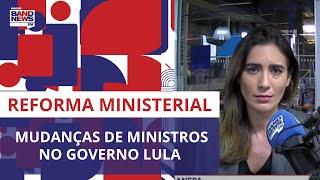 Governo e parlamentares devem se movimentar por reforma miisterial depois do recesso | Lana Canepa