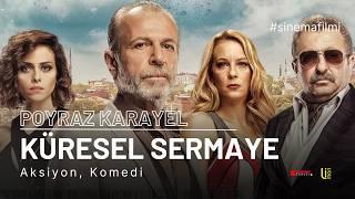 Poyraz Karayel Küresel Sermaye | Aksiyon, Komedi | Full Film Tek Parça