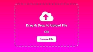 Drag & Drop or Browse - File upload Feature using HTML CSS & JavaScript | Coding Karunadu #newtoyou