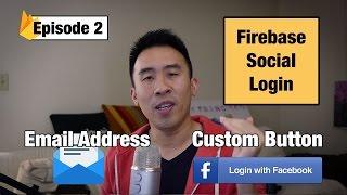 Swift 3: Firebase Social Login - Facebook Email and Custom Login Button (Ep 2)