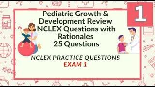 Pediatric Growth and Development Nursing Questions and Answers 25 NCLEX Prep Questions Test 1