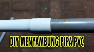 Cara Menyambung Pipa Membuat Sok Pipa Sendiri