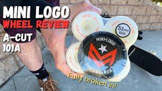 Mini Logo A-CUT Wheel Review (Fully broken in and tested)