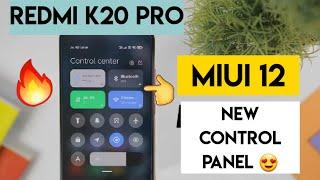 Miui 12 control panel in redmi k20 pro biggest update