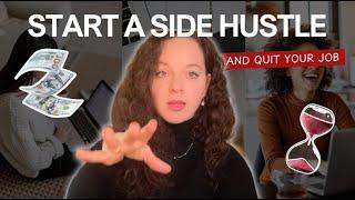 Starting A PROFITABLE Side Hustle with Your FULL TIME Job