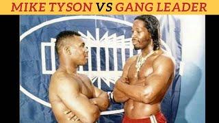 Mike tyson vs Gang leader // The day when a Gang leader confronted and Attacked Iron Mike Tyson