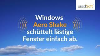 Windows Trick: Aero Shake zur Desktop-Organisation