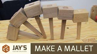 Two Ways To Make A Mallet - 238