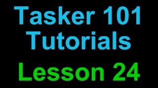 Tasker 101 Tutorials: Lesson 24 - Text SMS Message Pop Up w/Action Buttons