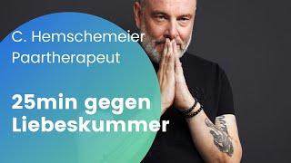 25 Minuten gegen Liebeskummer - Tipps vom Paartherapeuten