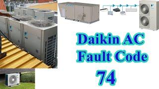 Daikin AC error code 74?