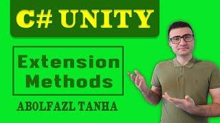 Extension methods in C# Unity