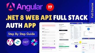 Full-Stack Auth App Tutorial: Angular 18  And  .NET 8