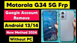 Motorola G34 5G Android 13/14 Frp Bypass | Moto Google Account Remove without PC Easy Method 2024