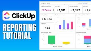 Clickup Reporting Tutorial - How To Use Clickup For Reporting
