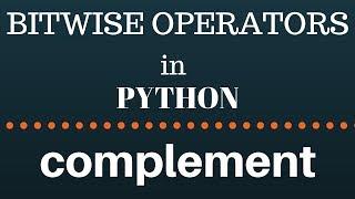 bitwise complement operator