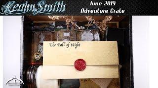 Realmsmith Adventure Crate June 2019 Unboxing