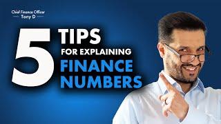 5 Tips for Explaining Finance Figures to Non-Finance People