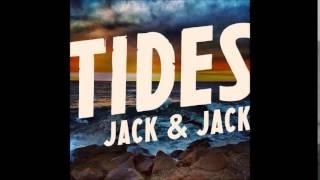 Jack & Jack Tides (Audio)