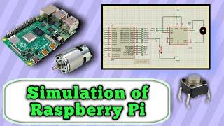 Simulation of raspberry Pi using proteus