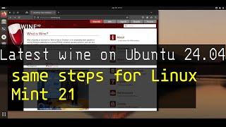 Beginner Guide to install Latest Wine in Ubuntu 24.04 LTS & Linux Mint #wine #games