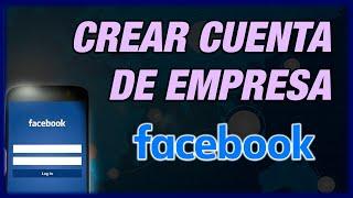  Cómo Crear FACEBOOK para EMPRESAS || Página de Facebook para Negocios, Empresas o Marca || 2024