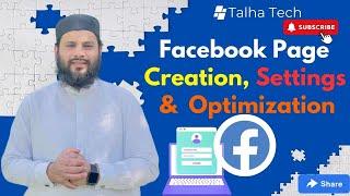 How To Create FB Page, Setting, Optimization, Page Access