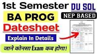 SOL BA PROG First Semester Datesheet Explain Dec Exam 2024-25 | Sol 1st Semester Exam Datesheet 2024