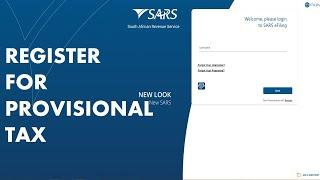 How to register for provisional tax on SARS Efiling (tutorial)