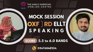 Mock Session of Oxford ELLT Speaking