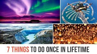 7 Things to do once in lifetime | Adventure | #shorts #youtubeshorts #viralvideo