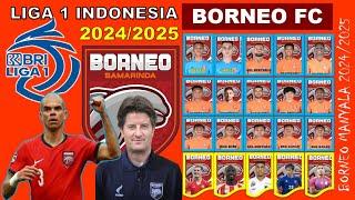 Daftar Terbaru ‼️ Skuad Nama Pemain Borneo FC Musim 2024/2025