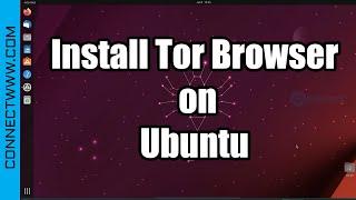 How To Install Tor Browser On Ubuntu