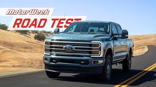 The 2024 Ford F-350 Super Duty Works Harder AND Smarter | MotorWeek Road Test