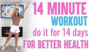 Take on the 14 Minute - 2 Week Challenge For Better Health - Low Impact  for Healthy Weight Loss