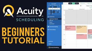 Acuity Scheduling Tutorial 2025 (For Beginners)