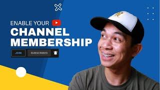 HOW TO SET UP A MEMBERSHIP ON YOUR YOUTUBE CHANNEL || TAGALOG TUTORIAL