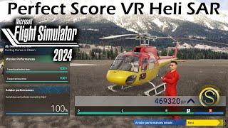 100% Score VR Heli Search & Rescue MSFS 2024 Real Heli Pilot