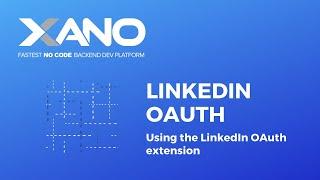 Xano - LinkedIn OAuth extension demo