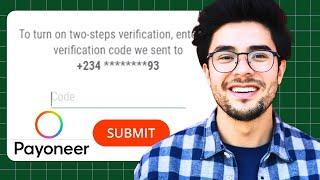 [FIXED] Payoneer Two-Step Verification Code Not Received - Payoneer Login Code Not Received