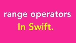 22-Range operators used with switch case in iOS Swift | Defining range | Switch Case statement