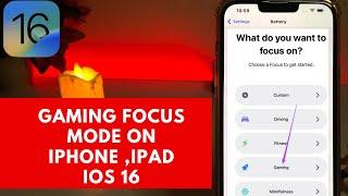 How to enable focus gaming mode on iPhone iOS 16