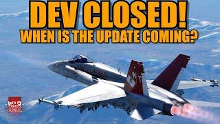 DEV CLOSED! When is the UPDATE COMING? - War Thunder