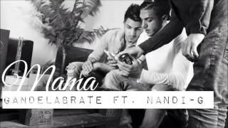 GandelaBrate Ft. Nandi-G - MAMA