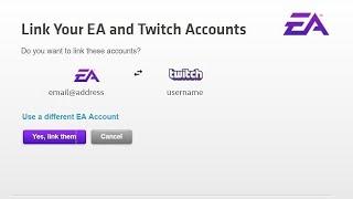 How to link your ea account to your twitch account part 2