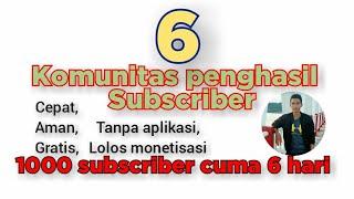 CARA CEPAT MENDAPAT 1000 SUBSCRIBER || KOMUNITAS YOUTUBER PEMULA