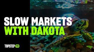 LIVE: Slow Markets with Coach Dakota (07/03/2024)