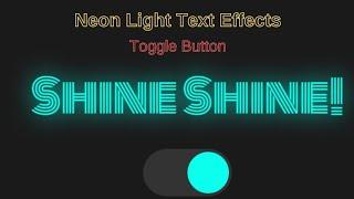 Pure CSS Neon Light Text Effects Toggle Checkbox | Css Text Neon Animation Effects