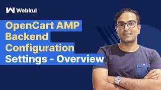 OpenCart AMP Backend Configuration Settings - Overview